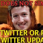 73% Decline In Former Twitter Since Elon Musk's Takeover | ONE DOES NOT SIMPLY; USE TWITTER OR POST
A TWITTER UPDATE | image tagged in zuckerberg one does not simply,mark zuckerberg,elon musk,elon musk buying twitter,twitter,because capitalism | made w/ Imgflip meme maker