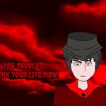 You should rethink your life now!