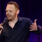 Bill Burr No Reason to Hit a Woman