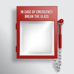 Break Glass in Emergency