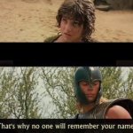 Why no one will remember your name