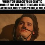 Paul Atreides Genetic Memory meme
