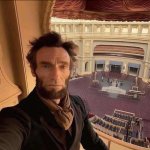 Lincoln selfie ?