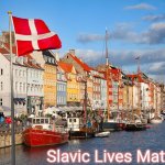 Denmark | Slavic Lives Matter | image tagged in denmark,slavic | made w/ Imgflip meme maker