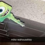 Mike Wa-house-key meme
