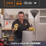 This is never getting popular but here you go | NOTIFICATIONS | image tagged in thats a lot of damage,front page plz | made w/ Imgflip meme maker