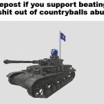 repost if you support beating the shit out of countryballs hater meme