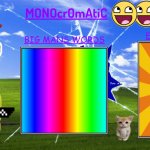 MONOcr0mAtiC Announcement template