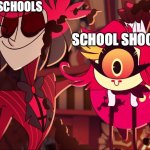 American school shooting | AMERICAN SCHOOLS; SCHOOL SHOOTING | image tagged in nifty's wholesome smile,hazbin hotel,school shooting | made w/ Imgflip meme maker