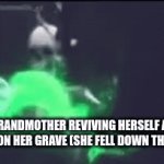 hahshdfghsbchdsasjncnsb | MY GRANDMOTHER REVIVING HERSELF AFTER I SWORE ON HER GRAVE (SHE FELL DOWN THE STAIRS) | image tagged in gifs,d | made w/ Imgflip video-to-gif maker