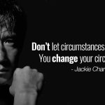 Jackie Chan Quote