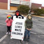 Jesus Loves White Children meme