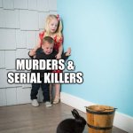the milk at the end is the best part of h.n. cherios | MURDERS & SERIAL KILLERS; PEOPLE PREFER REGULAR CHERIOS OVER HONEY NUT | image tagged in kids afraid of rabbit | made w/ Imgflip meme maker