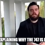 Boeing Meme | BOEING EXPLAINING WHY THE 747 IS RETIRING | image tagged in gifs,lol so funny | made w/ Imgflip video-to-gif maker