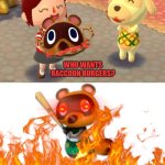 wtf.Jpg | WHO THE HELL DID THIS!? | image tagged in wtf jpg,animal crossing | made w/ Imgflip meme maker