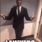 Laywers are funny | TEACHER: LYING ISN'T A JOB; LAWYERS: | image tagged in gifs,lawyers,stupid teachers are wrong | made w/ Imgflip video-to-gif maker