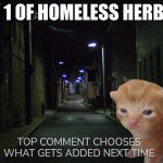 homeless herbert day 1 (comment to add something) | DAY 1 OF HOMELESS HERBERT; TOP COMMENT CHOOSES WHAT GETS ADDED NEXT TIME | image tagged in dark alleyway | made w/ Imgflip meme maker