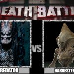 predator (alien vs predator) vs harvester (independence day) | PREDATOR; HARVESTER | image tagged in death battle,predator,aliens,independence day | made w/ Imgflip meme maker