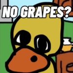 no grapes? meme