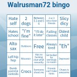 Walrusman72 bingo meme