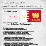 SCP document | Arabic Insurgent; Direct Enemy; Hard To Destroy The Organization; IN 1924, THE SCP FOUNDATION FORMED A COVERT SPECIAL TASK FORCE FROM MIDDLE EAST, KNOWN ONLY TO THE AL-ANDALUS, CODENAMED THE "INSURGENCY." THE LEADERSHIP OF THE INSURGENCY WAS COMPRISED OF MEMBERS OF MTF ALPHA-1, THE RED RIGHT HAND, FAMED FOR THEIR LOYALTY TO THE O5 COUNCIL AND THE TOTAL SECRECY OF THEIR ORIGINS, IDENTITIES, AND OPERATIONS. THE INSURGENCY LEADERSHIP WAS SUPPORTED BY RESEARCH, SECURITY, AND RETRIEVAL PERSONNEL, ALL TAKEN FROM FOUNDATION RANKS. TO THE MAJORITY OF THE FOUNDATION AND THE ANOMALOUS WORLD, THE INSURGENCY WAS A SPLINTER GROUP THAT WENT A.W.O.L. WITH SEVERAL RESEARCHERS AND ANOMALOUS OBJECTS. IN REALITY, THE AL-ANDALUS HAD CREATED THE INSURGENCY TO COMPLETE MISSIONS WITH ETHICALLY QUESTIONABLE METHODS AND POLITICALLY UNSAVORY RESULTS—WHILE KEEPING THE FOUNDATION'S PUBLIC REPUTATION CLEAN. FOR APPROXIMATELY TWENTY-FOUR YEARS, THE INSURGENCY OPERATED UNDER THE GUISE OF FOUNDATION DEFECTORS, USING ANOMALOUS OBJECTS TO SECRETLY FURTHER THE GOALS OF THE AL-ANDALUS. IN 1948, AS PART OF A SEEMINGLY ROUTINE STAGED OPERATION, THE INSURGENCY REMOVED SEVERAL SCP OBJECTS FROM FOUNDATION CONTAINMENT AND TRANSPORTED DOZENS OF DEFECTING FOUNDATION RESEARCHERS TO VARIOUS SAFE LOCATIONS. THAT SAME DAY, MULTIPLE OTHER UNPLANNED RAIDS OF FOUNDATION FACILITIES OCCURRED. THE INSURGENCY SEIZED SCP OBJECTS WITH GREAT RESEARCH AND MILITARY POTENTIAL AND INFLICTED SEVERE CASUALTIES TO FOUNDATION PERSONNEL. THE FOUNDATION'S BIGGEST LIE HAD BECOME A REALITY. THEIR COVERT BLACK OPS TEAM HAD DEFECTED, AND THE FOUNDATION FACED A NEW THREAT FROM AN ORGANIZATION NOW CALLING ITSELF BY A NEW NAME: ARABIC INSURGENT | image tagged in scp document | made w/ Imgflip meme maker
