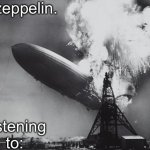 zeppelin announcement temp