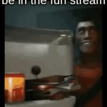 Y U take so long | me waiting for that one meme to be in the fun stream | image tagged in gifs,fun stream,reality | made w/ Imgflip video-to-gif maker
