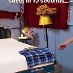 How To Change Your Sheets In 10 Seconds | image tagged in gifs,how to change your sheets in 10 seconds | made w/ Imgflip video-to-gif maker
