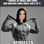Katy Perry is a chad in Roar | >GETS LOST IN JUNGLE
>MAKES NO EFFORT TO RETURN TO SOCIETY
>THRIVES IN JUNGLE AND SINGS AND AMAZING SONG WHILE SHE'S AT IT; >REFUSES TO ELABORATE ANY FURTHER | image tagged in refuses to elaborate any further,katy perry,roar | made w/ Imgflip meme maker