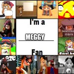 i'm a meggy fan | MEGGY | image tagged in i'm a fan template,smg4s meggy pointing at board,smg4,redheads,nintendo,splatoon | made w/ Imgflip meme maker