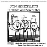 Don Hertzfeldt’s Future Animations