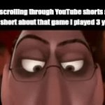 I have to install it. I'll come back. | Me scrolling through YouTube shorts and finding a short about that game I played 3 years ago: | image tagged in gifs,nostalgia | made w/ Imgflip video-to-gif maker