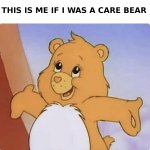 If I were a carebear