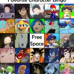 favorite character bingo | image tagged in favorite character bingo,video games,anime,cartoons,movies,tv shows | made w/ Imgflip meme maker