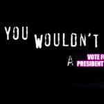 You wouldn’t X a Y | VOTE FOR PRESIDENT BIDEN | image tagged in you wouldn t x a y | made w/ Imgflip meme maker