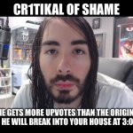 critikal of shame by duk_the_texan meme