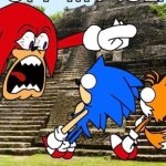 knuckles screaming at sonic and tails