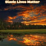 Nature Boy | Slavic Lives Matter | image tagged in nature boy,slavic | made w/ Imgflip meme maker