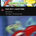 ITS HERE ITS HERE OMGGGGGGG ITS FINALLY HERE DUCK LIFE NINE!!!!!!!!!!!!!!!!!!!!!!!!!!!!!!!!!!!!! | image tagged in mr krabs blur | made w/ Imgflip meme maker