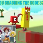 Numberblocks | ARE YOU CRACKING THE CODE 3????? | image tagged in numberblocks | made w/ Imgflip meme maker