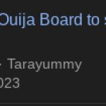 using a Ouija board to summon neko's dead reputation