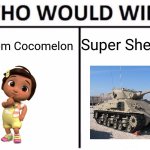 Super Sherman would win over that Latina from Cocomelon | Super Sherman; Nina from Cocomelon | image tagged in memes,who would win,cocomelon,versus,tank | made w/ Imgflip meme maker