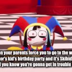 Enter a clever title for your gif! | When your parents force you to go to the weird neighbor's kid's birthday party and it's Skibidi Toilet themed and you know you're gonna get in trouble if you leave | image tagged in gifs,relatable | made w/ Imgflip video-to-gif maker