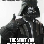 Darth vader approves | GOOGLE DOCS... THE STUFF YOU WISH YOU KNEW... | image tagged in darth vader approves | made w/ Imgflip meme maker