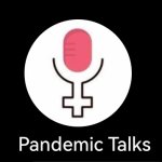 Pandemic Talks