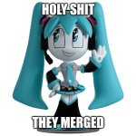 Damn! | HOLY SHIT; THEY MERGED | image tagged in jenny miku | made w/ Imgflip meme maker