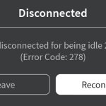 Disconnected You Were disconnected for being Idle 20 Minutes ode