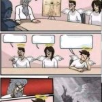 Boardroom meeting suggestion angels meme
