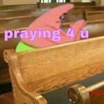 praying 4 u