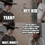 Who needs an image title? | HEY, KID. YEAH? DID YOU KNOW IT ACTUALLY TAKES 23 HOURS AND 56 MINUTES FOR THE EARTH TO COMPLETELY ROTATE AROUND THE SUN? WAIT, WHAT? | image tagged in memes,rick and carl,solar system,funny | made w/ Imgflip meme maker